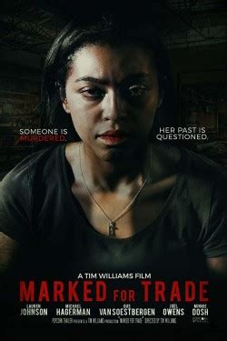 Watch Marked For Trade (2019) Full HD Movie .